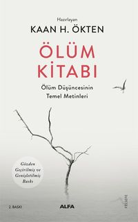 Ölüm Kitabı & Ölüm Düşüncesinin Temel Metinleri