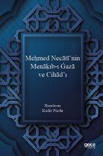 Meḥmed Necātī'nin Menāḳıb-ı Ġazā ve Cihād'ı