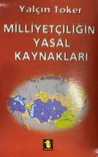 Milliyetçiliğin Yasal Kaynakları