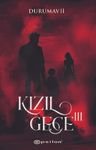 Kızıl Gece III 