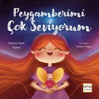 Peygamberimi Çok Seviyorum