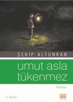 Umut Asla Tükenmez 