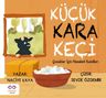 Küçük Kara Keçi &amp; Çocuklar İçin Nezaket Kuralları
