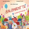 Balonkent'te Olağan(Üstü) Bir Gün
