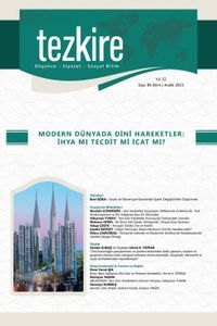 Tezkire 86. Sayı Dosya : Modern Dünyada Dini Hareketler: İhya Mi Tecdit Mi İcat Mi? 