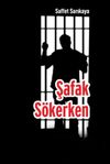 Şafak S&ouml;kerken