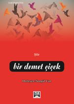 Bir Demet Çiçek