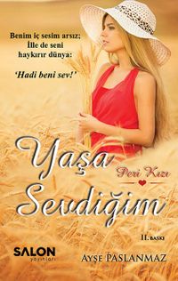 Yaşa Sevdiğim 