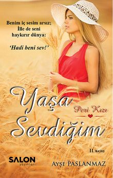 Yaşa Sevdiğim 