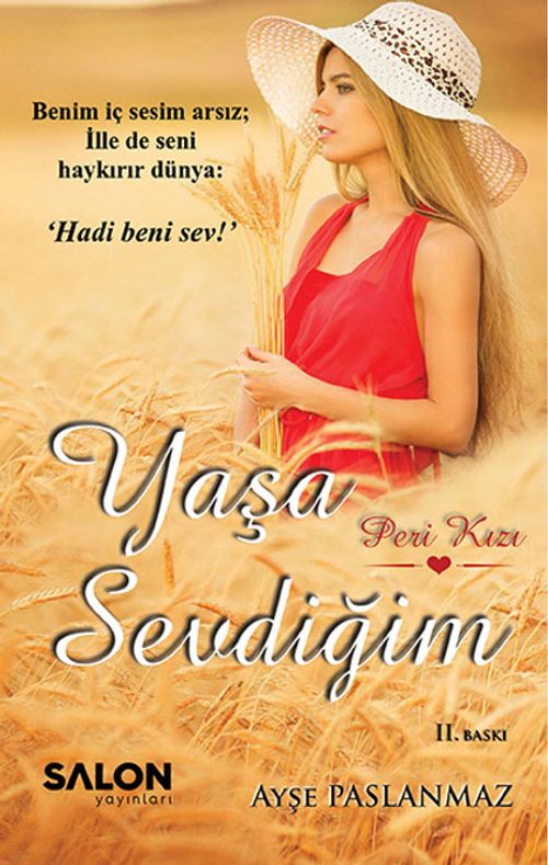 Yaşa Sevdiğim 