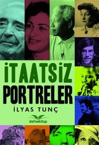 İtaatsiz Portreler