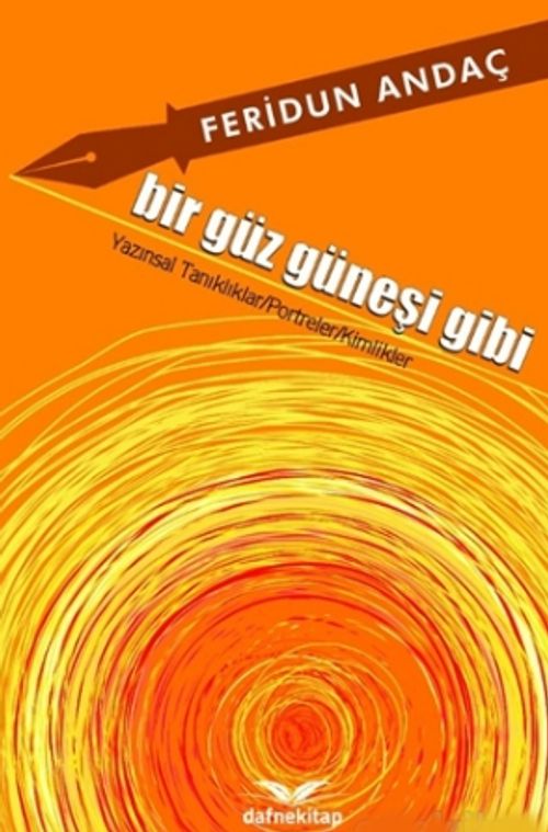 Bir Güz Güneşi Gibi 