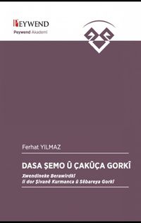 Dasa Şemo Û Çakûça Gorkî  