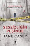 Sessizliğin Peşinde