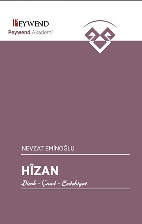 Hîzan & Dîrok- Çand-Edebiyat
