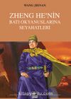 Zheng He’nin Batı Okyanuslarına Seyahatleri