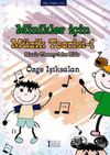 Minikler i&ccedil;in M&uuml;zik Teorisi -1
