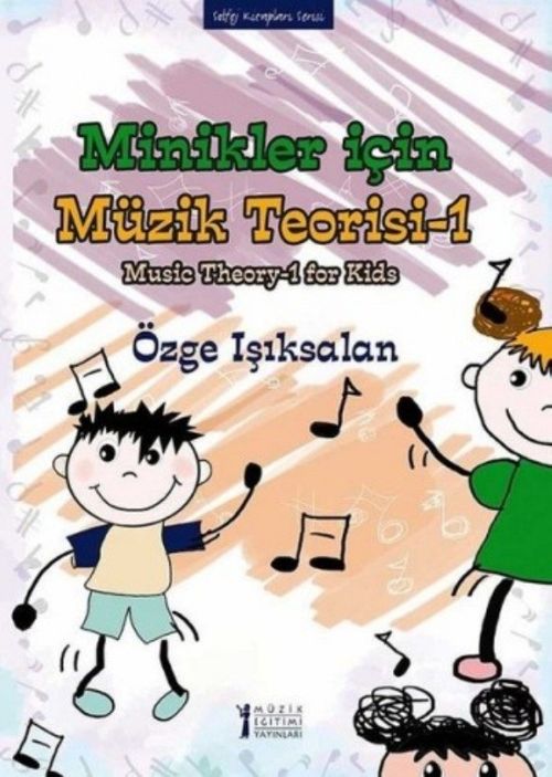 Minikler için Müzik Teorisi -1
