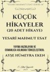 K&uuml;&ccedil;&uuml;k Hikayeler (20 Adet Hikaye)