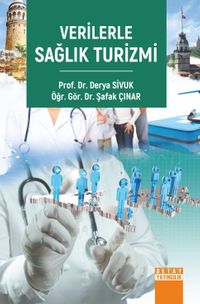 Verilerle Sağlık Turizmi