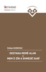 Destana Memê Alan Û Mem Û Zîn A Ehmedê Xanî