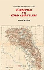 Bir İngiliz Casusluk Belgesine Göre Kürdistan ve Kürt Aşiretleri 