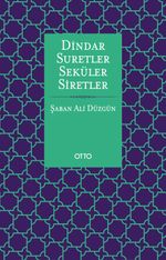 Dindar Suretler Seküler Siretler