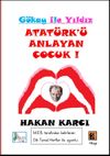 Atat&uuml;rk'&uuml; Anlayan &Ccedil;ocuk