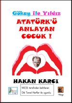 Atatürk'ü Anlayan Çocuk