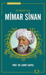 Bir Mimari Deha Mimar Sinan 