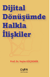 Dijital Dönüşümde Halkla İlişkiler 