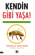Kendin Gibi Yaşa