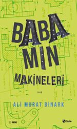 Babamın Makineleri 