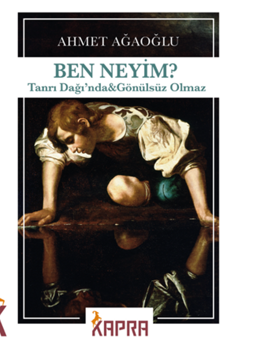 Ben Neyim? Tanrı Dağı'nda & Gönülsüz Olmaz