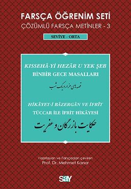 Farsça Öğrenim Seti 3 (Seviye Orta) Binbir Gece Masalları / Tüccar ile İfrit Hikayesi
