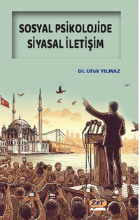 Sosyal Psikolojide Siyasal İletişim