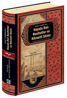 Hayata Dair Nasihatler ve Hikmetli Sözler