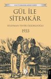 G&uuml;l ile Sitemkar 1933