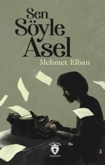 Sen Söyle Asel