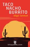 Taco-Nacho-Burrito