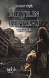 Bin Yılın Depremi & Hikayeler