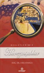 Harezmşahlar / Devletlerimiz 22