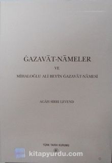 Gazavat-nameler ve Mihaloğlu Ali Bey’in Gazavat-namesi/ 13-E-13