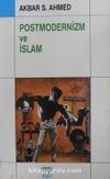 Postmodernizm ve İslam (2-A-6)
