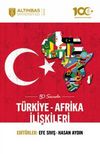 50 Soruda Türkiye-Afrika İlişkileri