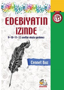 Edebiyatın İzinde 9-10-11-12 Sınıflar Okula Yardımcı