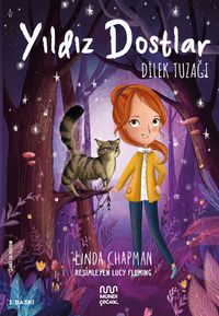 Yıldız Dostlar / Dilek Tuzağı 
