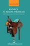 Kazakça At Koşum Takımları (Tarihî Karşılaştırmalı Söz Varlığı İncelemesi)