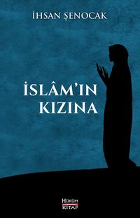 İslam'ın Kızına