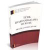 T&uuml;rk İdari Yargılama Hukuku Pratik &Ccedil;alışmaları